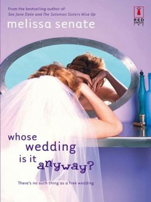 cover image of Whose Wedding Is It Anyway?